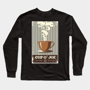 Vintage style Cup O’ Joe Long Sleeve T-Shirt